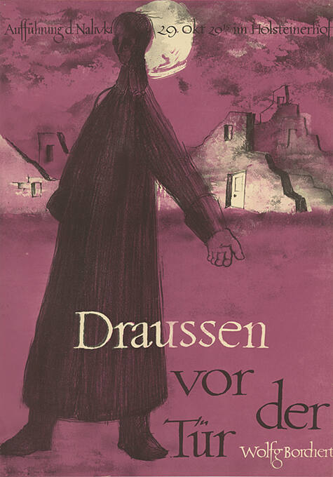 Draussen vor der Tür, Wolfg. Borchert, Aufführung d. Nalivka im Holsteinerhof, Basel