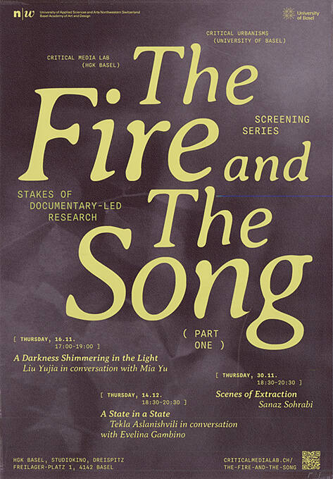 The Fire and The Song, Critical Media Lab, Critical Urbanisms, HGK Basel, Studiokino, Dreispitz