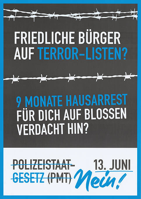 Friedliche Bürger auf Terror-Listen? Polizeistaat-gesetz (PMT) Nein!