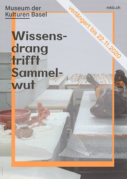 Wissensdrang trifft Sammelwut, Museum der Kulturen Basel