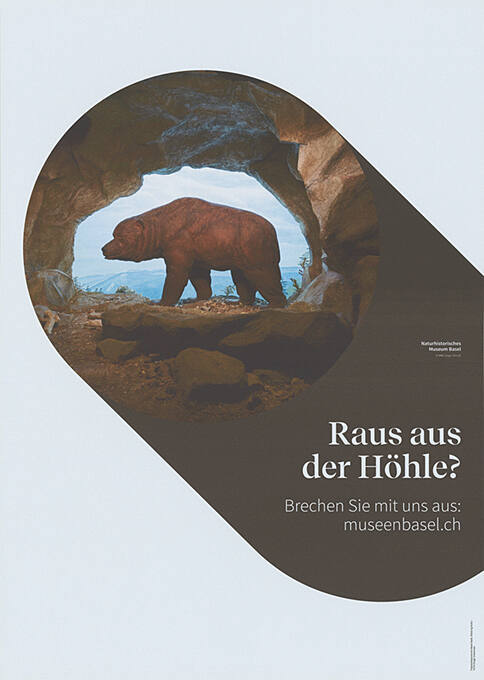 Raus aus der Höhle? Brechen Sie mit uns aus: museenbasel.ch