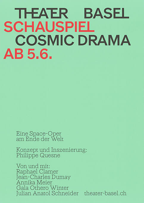 Cosmic Drama, Theater Basel