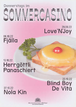 Donnerstags im Sommercasino, Love’N’Joy, Fjälla, Herrgöttli Panaschiert, Blind Boy de Vita, Nola Kin