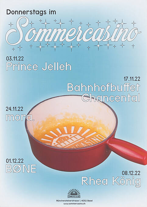 Donnerstags im Sommercasino, Prince Jelleh, Bahnhofbuffet Chancental, mora., Bøne, Rhea König