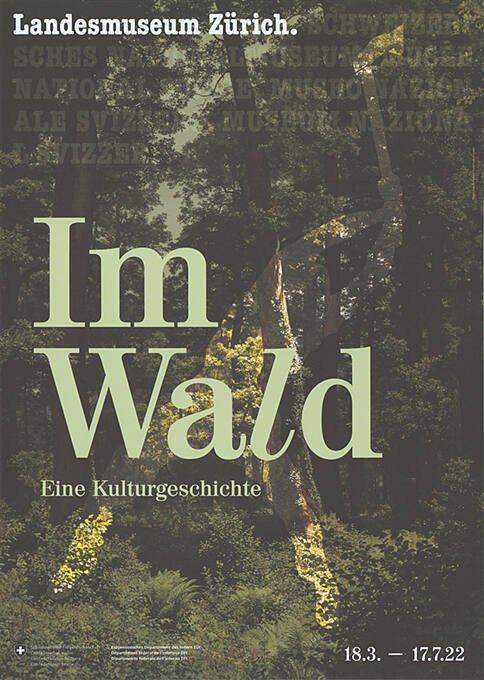 Im Wald, Eine Kulturgeschichte, Landesmuseum Zürich