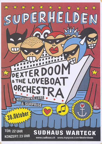 Superhelden, Dexter Doom & The Loveboat Orchestra, Sudhaus Warteck