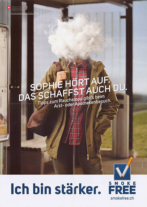 Sophie hört auf. Das schaffst auch Du. Ich bin stärker. Smoke Free