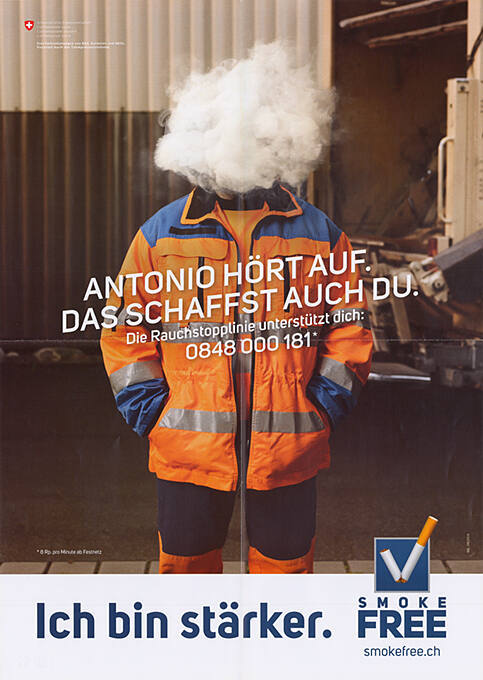 Antonio hört auf. Das schaffst auch Du. Ich bin stärker. Smoke Free