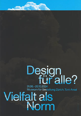 Design für alle?, Vielfalt als Norm, Museum für Gestaltung Zürich