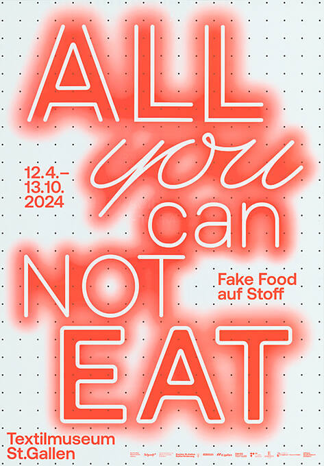 All you can not eat, Textilmuseum St. Gallen