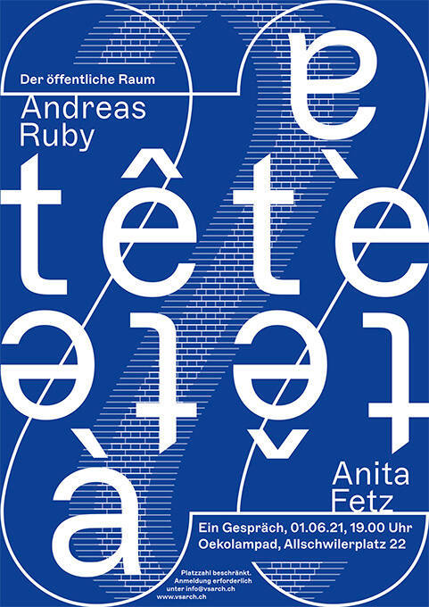 Tête-à-tête, Der öffentliche Raum, Andreas Ruby, Anita Fetz, Oekolampad