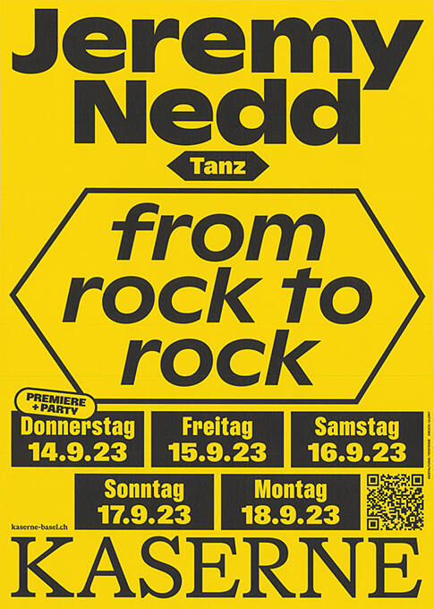 Jeremy Nedd, Tanz, From rock to rock, Kaserne