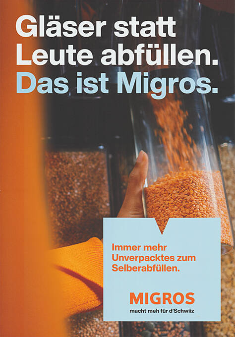 Gläser statt Leute abfüllen. Das ist Migros.