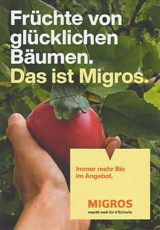 Früchte von glücklichen Bäumen. Das ist Migros.