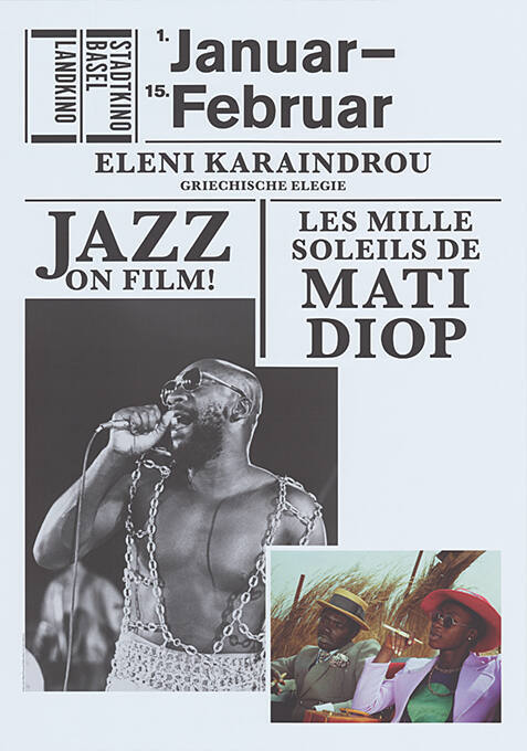 Januar–Februar, Jazz on Film!, Mati Diop, Stadtkino Basel, Landkino
