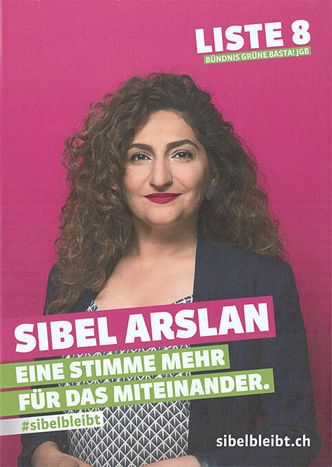 Sibel Arslan, Eine Stimme mehr für das Miteinander, Liste 8, Bündnis Grüne BastA! JGB