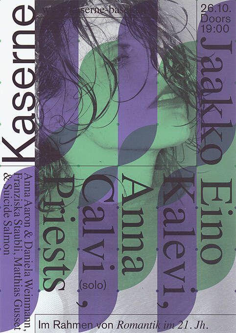 Jaako Eino Kalevi, Anna Calvi, Priests, Kaserne