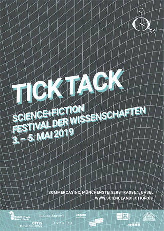 Tick Tack, Science + Fiction, Sommercasino