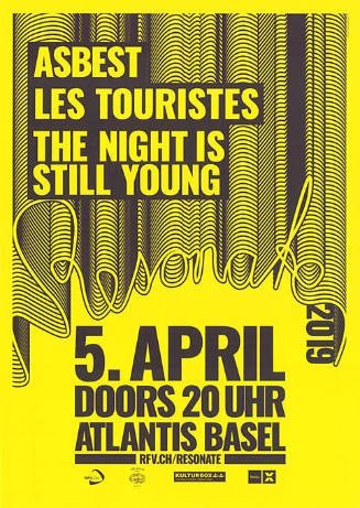 Asbest, Les Touristes, The night ist still young, Atlantis