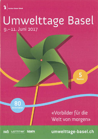 Umwelttage Basel, «Vorbilder für die Welt von morgen»