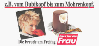 z.B. vom Bubikopf bis zum Mohrenkopf. Die Freude am Freitag. Blick für die Frau