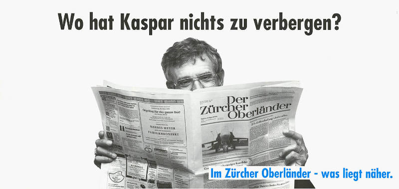 Wo hat Kaspar nichts zu verbergen? Im Zürcher Oberländer – was liegt näher.