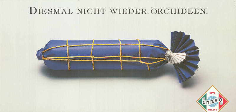 Diesmal nicht wieder Orchideen. Citterio