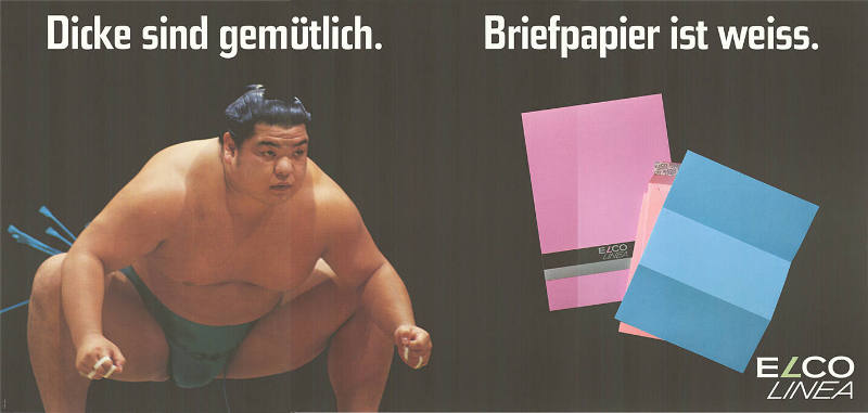 Dicke sind gemütlich. Briefpapier ist weiss. Elco linea