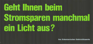 Geht Ihnen beim Stromsparen manchmal ein Licht aus?
