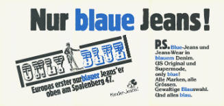 Only Blue, Nur blaue Jeans!