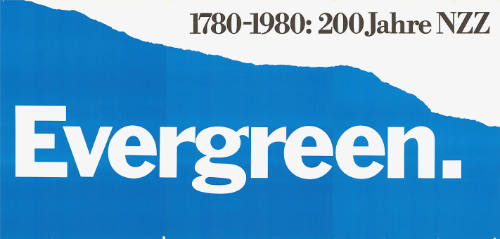 1780–1980: 200 Jahre NZZ, Evergreen.
