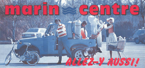 Marin-Centre, Allez-y aussi!