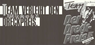 Team verleiht den Dreckpreis.