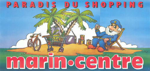 Paradis du shopping, Marin-Centre