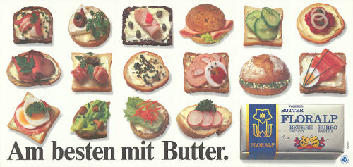 Am besten mit Butter. Floralp