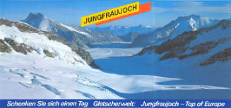 Jungfraujoch, Schenken Sie sich einen Tag Gletscherwelt: Jungfraujoch - Top of Europe