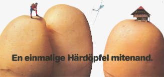 En einmalige Härdöpfel mitenand.