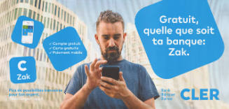 Gratuit, quelle que soit ta banque: Zak. Bank Cler
