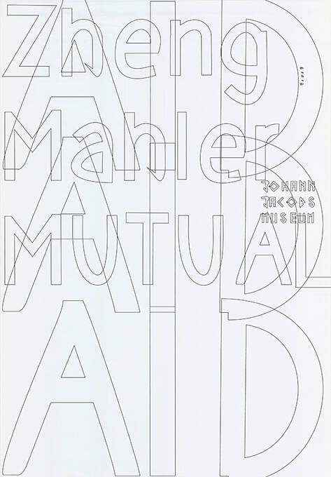 Zheng Mahler, Mutual Aid, Johann Jacobs Museum