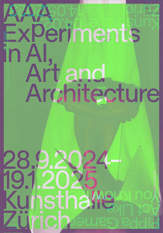 Experiments in AI, Art and Architecture, Kunsthalle Zürich