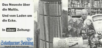 Das neueste über die Multis. Und vom Laden um die Ecke. In einer Zeitung: Solothurner Zeitung