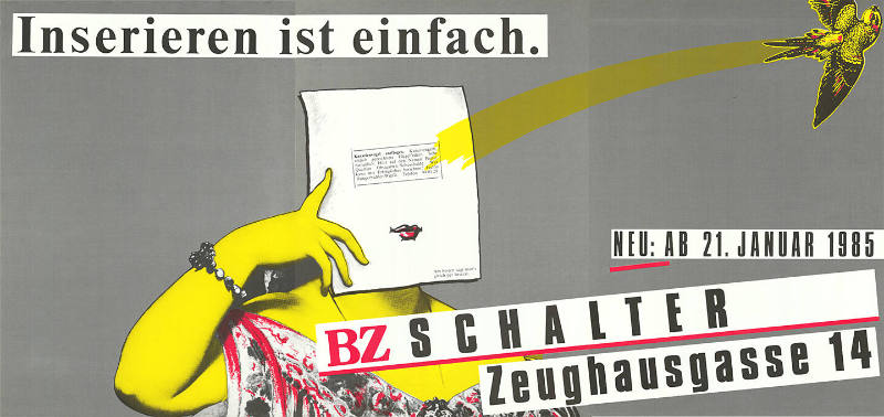 Inserieren ist einfach. BZ Schalter, Zeughausgasse 14