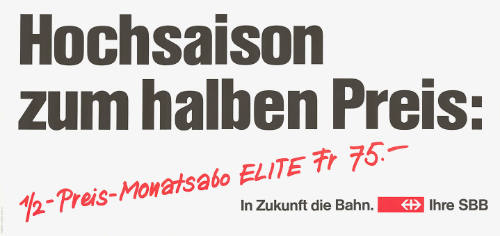 Hochsaison zum halben Preis: In Zukunft die Bahn. Ihre SBB