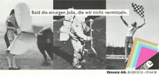 Bald die einzigen Jobs, die wir nicht vermitteln. Einsatz AG