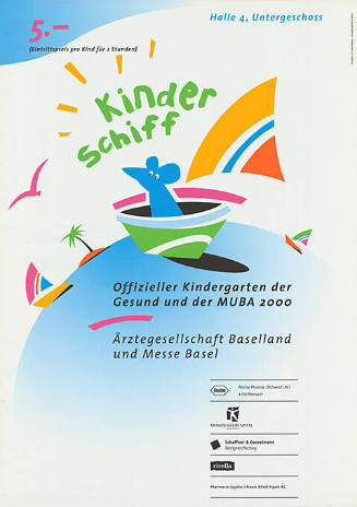 Kinderschiff, Offizieller Kindergarten der Gesund und der MUBA 2000