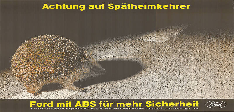 Achtung auf Spätheimkehrer, Ford mit ABS für mehr Sicherheit