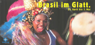 Brasil im Glatt.