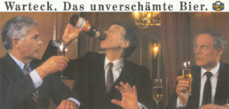 Warteck. Das unverschämte Bier.