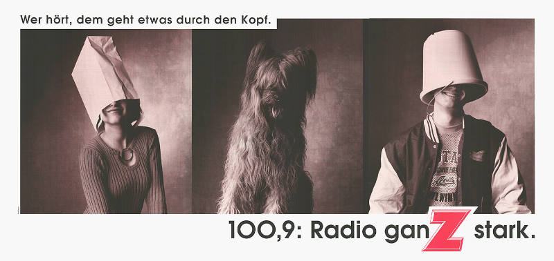 Wer hört, dem geht etwas durch den Kopf. 100,9: Radio ganZ stark.
