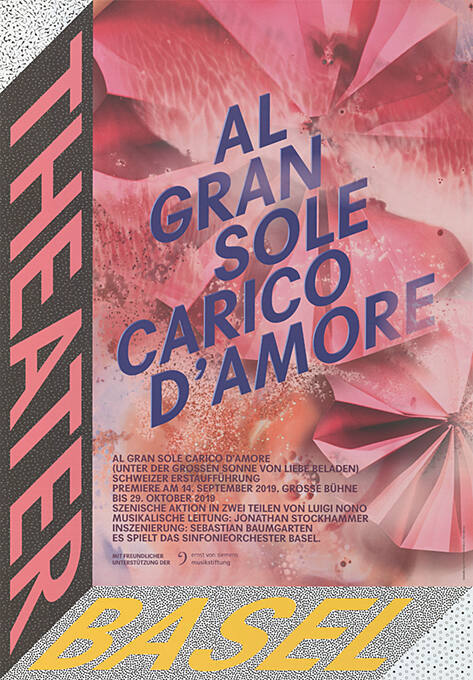 Al gran sole carico d’amore, Theater Basel